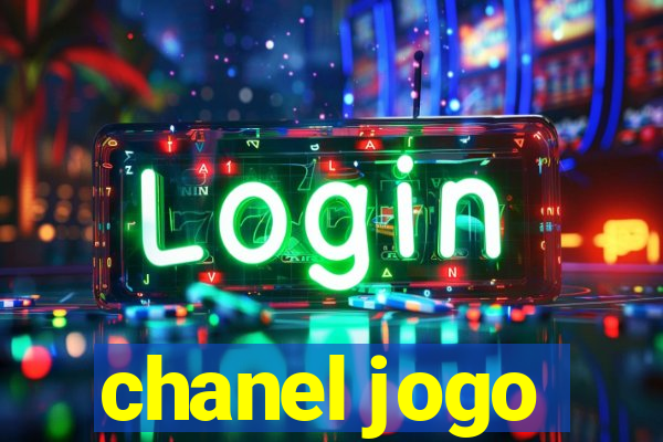 chanel jogo